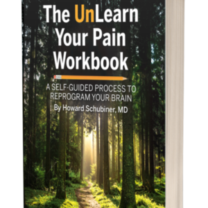 The Unlearn Your Pain Workbook