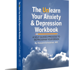 Unlearn Your Anxiety & Depression Workbook